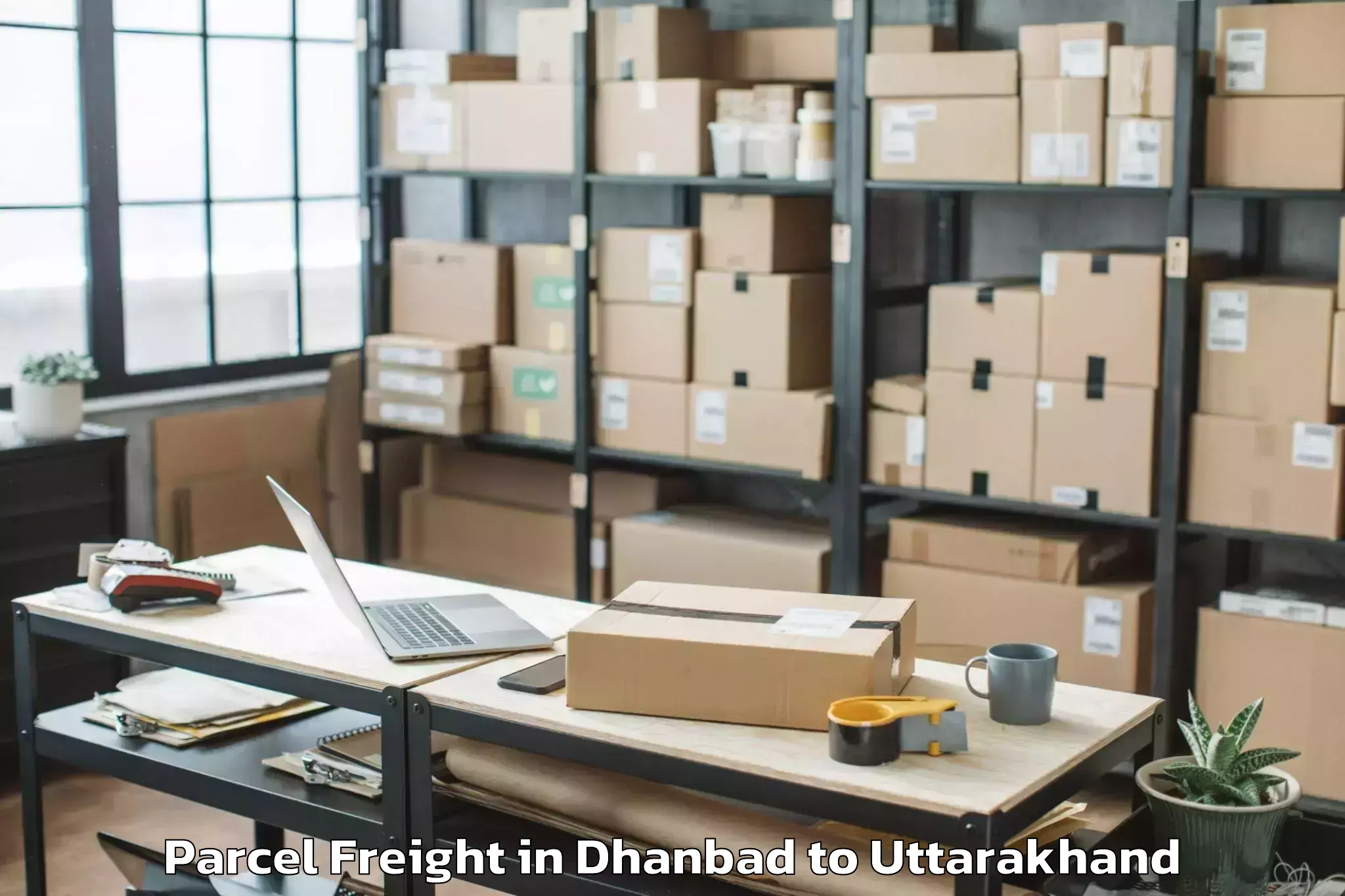 Hassle-Free Dhanbad to Uttarakhand Parcel Freight